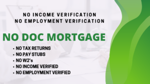 No Income Verification Mortgage