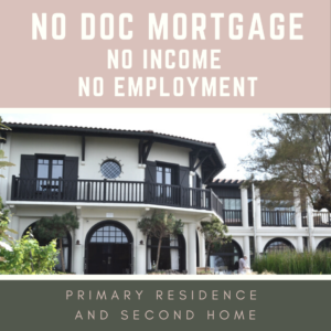 No Income Verification Mortgage